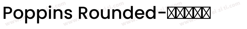 Poppins Rounded字体转换